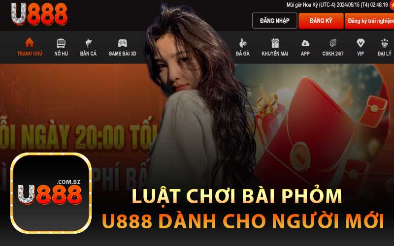 Luật Chơi Bài Phỏm U888 Dành Cho Người Mới